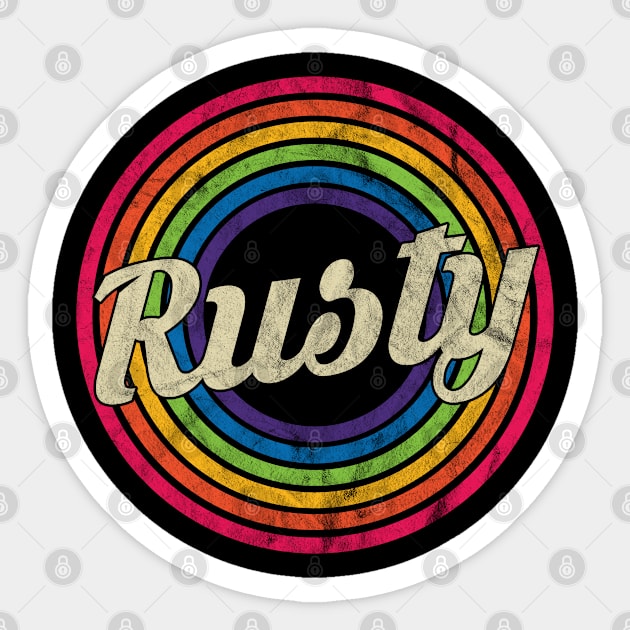 Rusty - Retro Rainbow Faded-Style Sticker by MaydenArt